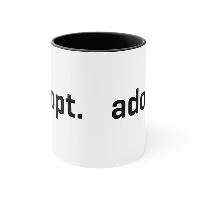 Adopt Coffee Mug, 11oz – Giving Print Company