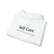 Self-care Hooded Sweatshirt