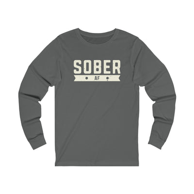 Sober AF Unisex Jersey Long Sleeve Tee