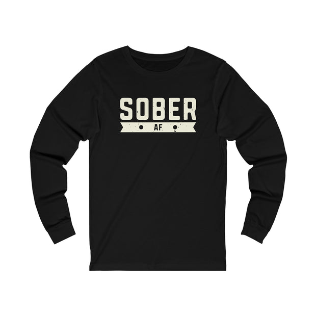 Sober AF Unisex Jersey Long Sleeve Tee