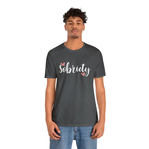 Sobriety Unisex Jersey Short Sleeve Tee