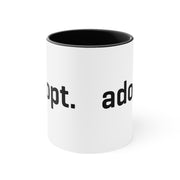 Adopt Coffee Mug, 11oz