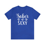 Sober is Sexy Unisex Jersey Short Sleeve Tee