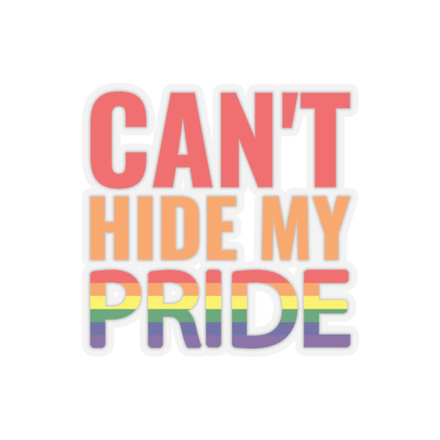 Can't Hide Kiss-Cut Stickers